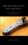 Anne Murphy - Materiality of the Past