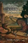 Daniel Ogden, Daniel (Professor of Classics Ogden, Ogden Daniel - DRAGONS SERPENTS AND SLAYERS IN