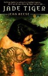 Lillian Stewart Carl, Jamie Craig, Jenn Reese - Jade Tiger