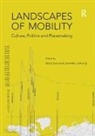 Jennifer Johung, Johung Jennifer, Arijit Sen, Arijit Johung Sen, Arijit Sen, Sen Arijit - Landscapes of Mobility