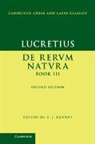 Lucretius, Titus Lucretius Carus, E. J. Kenney, Kenney E. J. - Lucretius: De Rerum Naturabook III