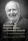 Sebastian (University of Maryland Galiani, Sebastian Sened Galiani, Sebastian Galiani, Galiani Sebastian, Itai Sened, Sened Itai - Institutions, Property Rights, and Economic Growth