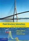 Emmanuel de Langre, Michael P. Pa¿ussis, Michael P. Paidoussis, Michael P. Price Paidoussis, Michael P. Païdoussis, Stuart J. Price... - Fluid-Structure Interactions