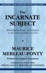 Maurice Merleau-Ponty - Incarnate Subject