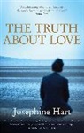 Josephine Hart - The Truth about Love