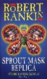 Robert Rankin - Sprout Mask Replica