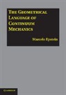 Marcelo Epstein, Marcelo (University of Calgary) Epstein, Epstein Marcelo - Geometrical Language of Continuum Mechanics