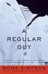 Mona Simpson - A Regular Guy