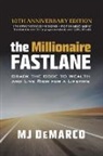 M. J. DeMarco, MJ DeMarco - The Millionaire Fastlane