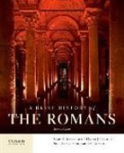 Mary T. Boatwright, Mary T./ Gargola Boatwright, Daniel J. Gargola, Noel Lenski, Richard J.A. Talbert - A Brief History of the Romans