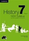 Michael Adcock, Helen Butler, Richard Malone, Robert Skinner, Nicholas Vlahogiannis, Angela Woollacott... - History Nsw Syllabus for the Australian Curriculum Year 7 Stage 4