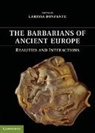 Larissa Bonfante, Larissa (New York University) Bonfante, Larissa Bonfante, Bonfante Larissa - Barbarians of Ancient Europe