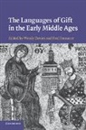 Wendy Fouracre Davies, Wendy Davies, Davies Wendy, Paul Fouracre - Languages of Gift in the Early Middle Ages