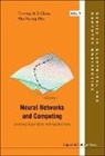 David Siu Cho, David Siu-Yeung Cho, Siu-Yeung Cho, Tommy W. S. Chow, Tommy W. S. Cho Chow, Tommy Wai Chow... - Neural Networks and Computing: Learning Algorithms and Applications