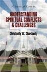 N Jerome Mcclain Sr, N. Jerome McClain Sr - Understanding of Spiritual Conflicts & Challenges