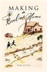 Pam Estes - Making a Beeline Home