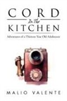 Malio Valente - Cord in the Kitchen