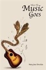Mary Jane Derschan - Where the Music Goes