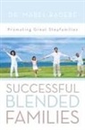 Dr Mabel Radebe, Mabel Radebe - Successful Blended Families