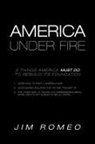 Jim Romeo - America Under Fire
