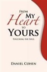 Daniel Cohen, Daniel (Universite De Paris I) Cohen - From My Heart to Yours