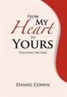 Daniel Cohen, Daniel (Universite De Paris I) Cohen - From My Heart to Yours