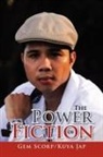 Gem Scorp Jap, Gem Scorp Kuya Jap, Kuya - Power of Fiction