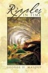 George H Malouf, George H. Malouf - Ripples in Time