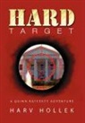 Harv Hollek - Hard Target