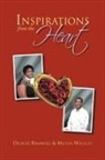 Delrose Bramwell, Delrose Woolley Bramwell, Milton Woolley - Inspirations From the Heart