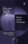 Hany Besada, Besada Hany, Andrew F. Cooper, Andrew F. Kirton Cooper, Andrew Fenton Cooper, Professor Andrew F. Cooper... - Africa''s Health Challenges