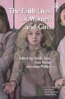 Revd Dr Anne Phillips, Fran Porter, Dr. Nicola Slee, Dr. Nicola Porter Slee, Nicola Slee, Nicola Porter Slee... - Faith Lives of Women and Girls