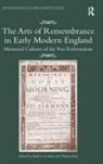 Andrew Rist Gordon, Thomas Rist, Andrew Gordon, Thomas Rist, Rist Thomas - Arts of Remembrance in Early Modern England