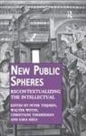Sara Mels, Mels Sara, Peter Thijssen, Peter Weyns Thijssen, Thijssen Peter, Walter Weyns... - New Public Spheres
