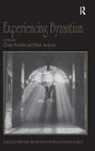 Mark Jackson, Claire Jackson Nesbitt, Spring Symposium of Byzantine Studies (4, Mark Jackson, Claire Nesbitt, Nesbitt Claire - Experiencing Byzantium