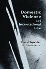 Bonita Meyersfeld, Meyersfeld Bonita - Domestic Violence and International Law