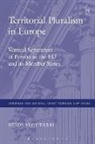 Dr Nikos Skoutaris, Nikos Skoutaris - Territorial Pluralism in Europe