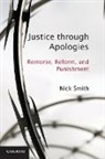 Nick Smith, Nick (University of New Hampshire) Smith - Justice Through Apologies