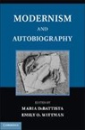 Maria DiBattista, Maria (Princeton University Dibattista, Maria Wittman Dibattista, Maria DiBattista, Maria (Princeton University Dibattista, Emily Wittman... - Modernism and Autobiography
