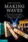 Kurt Weyland, Kurt (University of Texas Weyland, Weyland Kurt - Making Waves