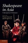Dennis Yong Kennedy, Dennis Kennedy, Kennedy Dennis, Yong Li Lan - Shakespeare in Asia