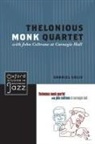 Gabriel Solis - Thelonious Monk Quartet With John Coltrane At Carnegie Hall