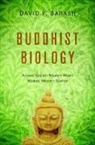 David P Barash, David P. Barash, Barash David P. - Buddhist Biology