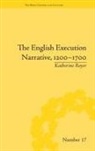 Katherine Royer, Royer Katherine - The English Execution Narrative, 1200-1700