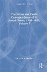 Joseph Banks, Neil Chambers, Neil (EDT) Chambers, Chambers Neil, Neil Chambers, Neil Chambers - The Indian and Pacific Correspondence of Sir Joseph Banks, 1768-1820