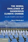Darrel Moellendorf, Darrel (Johann Wolfgang Goethe-Univer Moellendorf, Moellendorf Darrel - Moral Challenge of Dangerous Climate Change