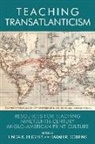 Linda K Robbins Hughes, Linda Robbins Hughes, Hughes Linda K, Hughes Linda K Rob, Linda Hughes, Linda K Hughes... - Teaching Transatlanticism