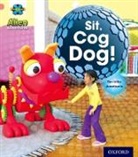 Tim Little, Jonatronix - Project X: Alien Adventures: Pink: Sit!, Cog Dog!