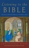 Christopher Bryan, Christopher (C. K. Benedict Professor of Ne Bryan, Bryan Christopher, David Landon, Landon David - Listening to the Bible