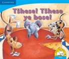 Sue Hepker, Elizabeth Pulles - Tshese! Tshese E Bose! (Sepedi)